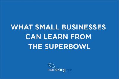 What small businesses can learn from the Superbowl