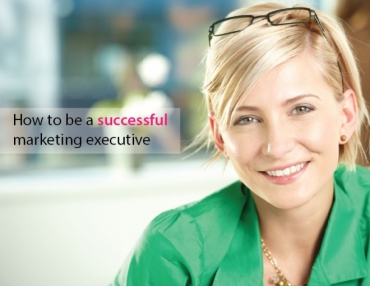 Key traits imperative to the success of a marketing executive