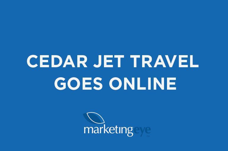 Cedar Jet Travel Goes Online