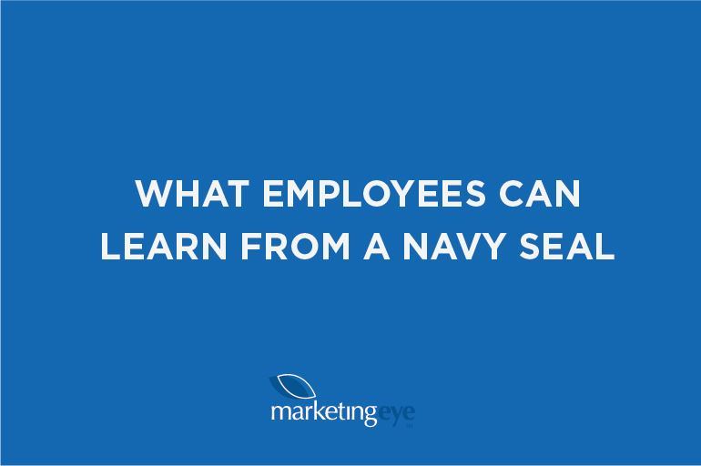 What employees can learn from a Navy Seal Blog